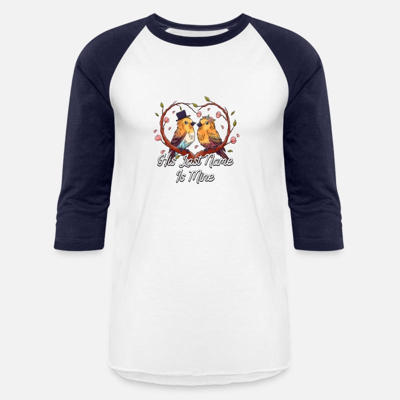 His Last Name Is Mine Bride Bridal Party Future Wi