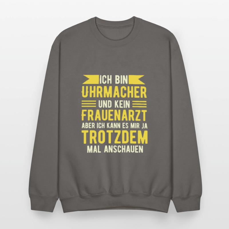 I Am A Watchmaker Funny Saying Design In German