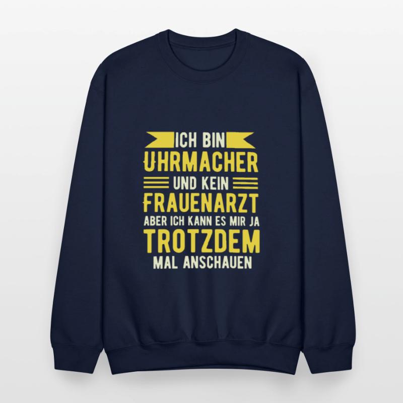 I Am A Watchmaker Funny Saying Design In German