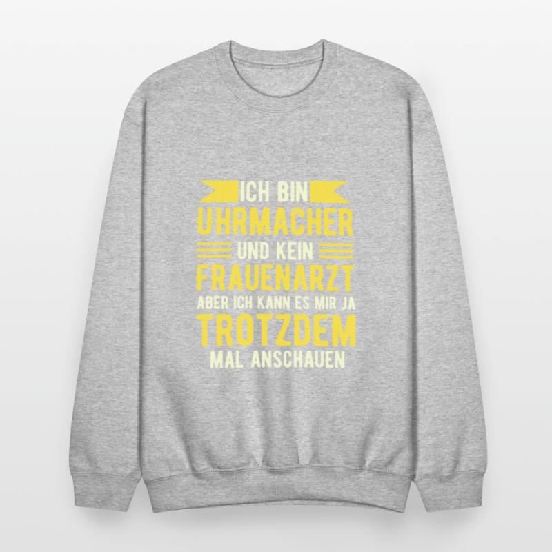 I Am A Watchmaker Funny Saying Design In German