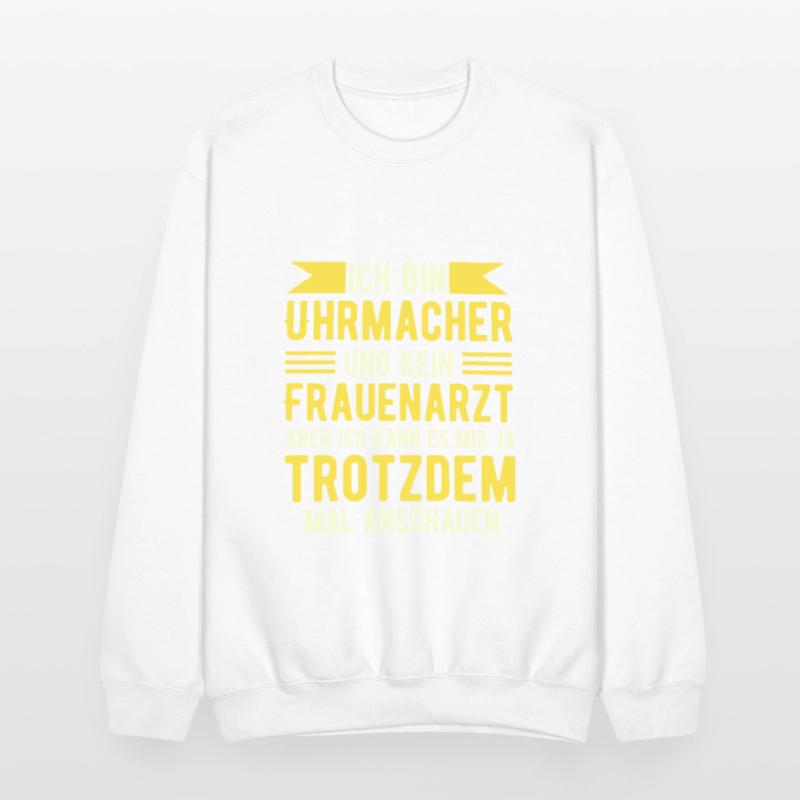 I Am A Watchmaker Funny Saying Design In German