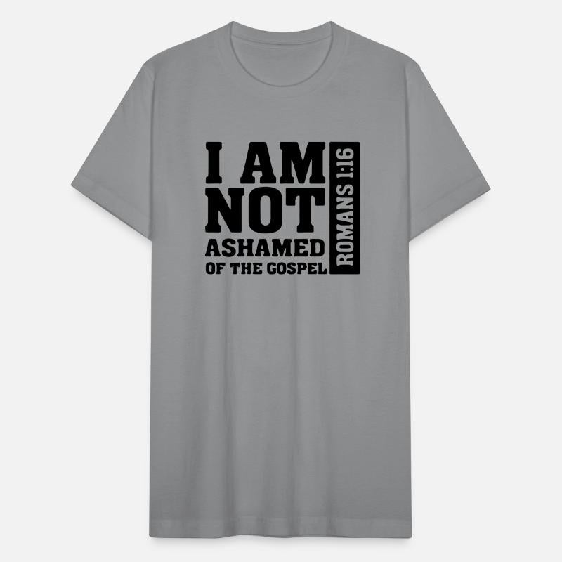 I am Not Ashamed of The Gospel Romans 1:16