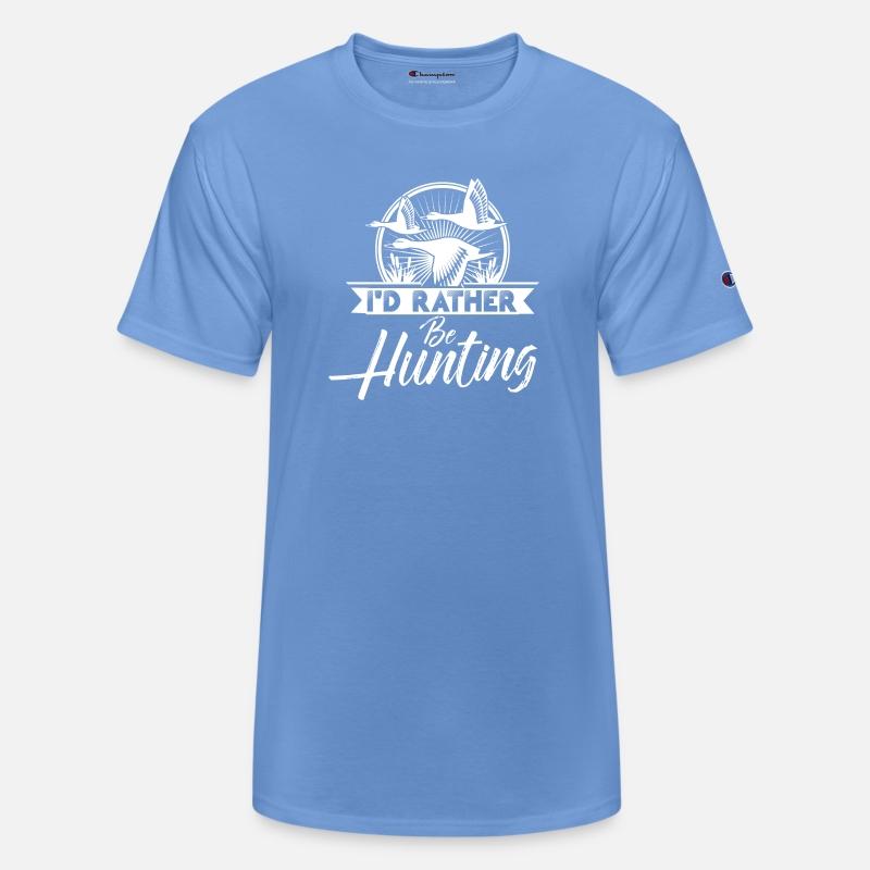 I D RATHER BE HUNTING