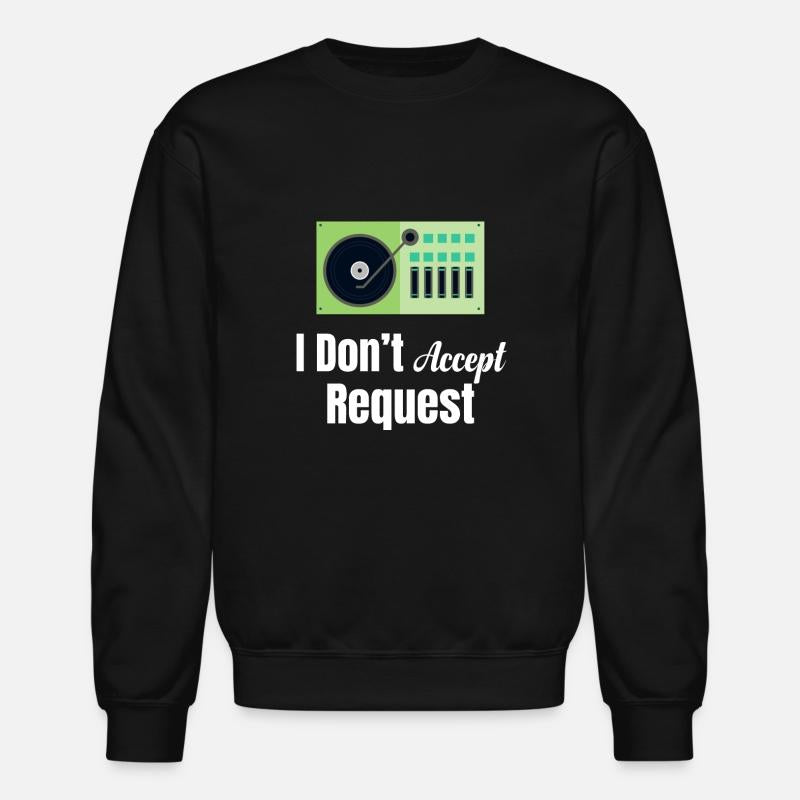 I Don't Accept Requests Funny DJ Headphones