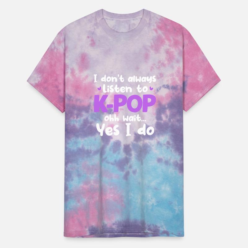 I Don't Always Listen To K-Pop Ohh Wait Yes I Do