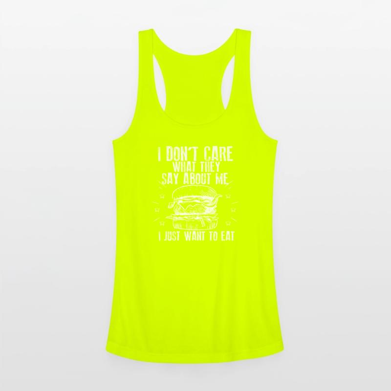 I Don't Care What They Say About Me