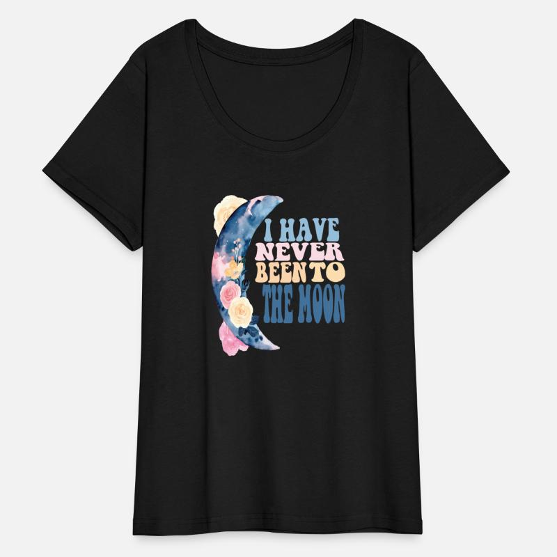 i have never been to the moon