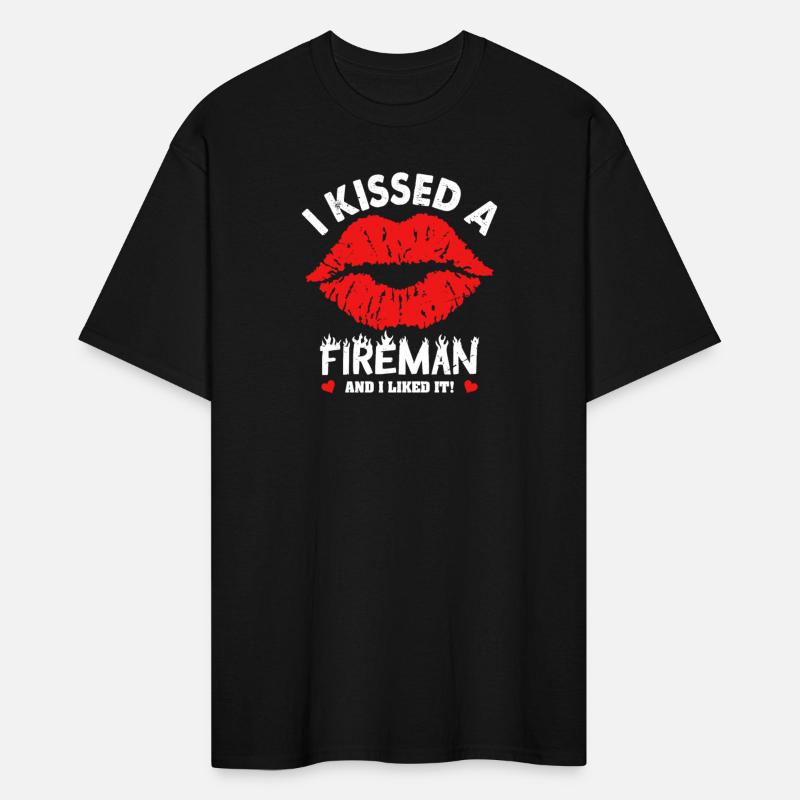 I Kissed A Fireman And I Liked It