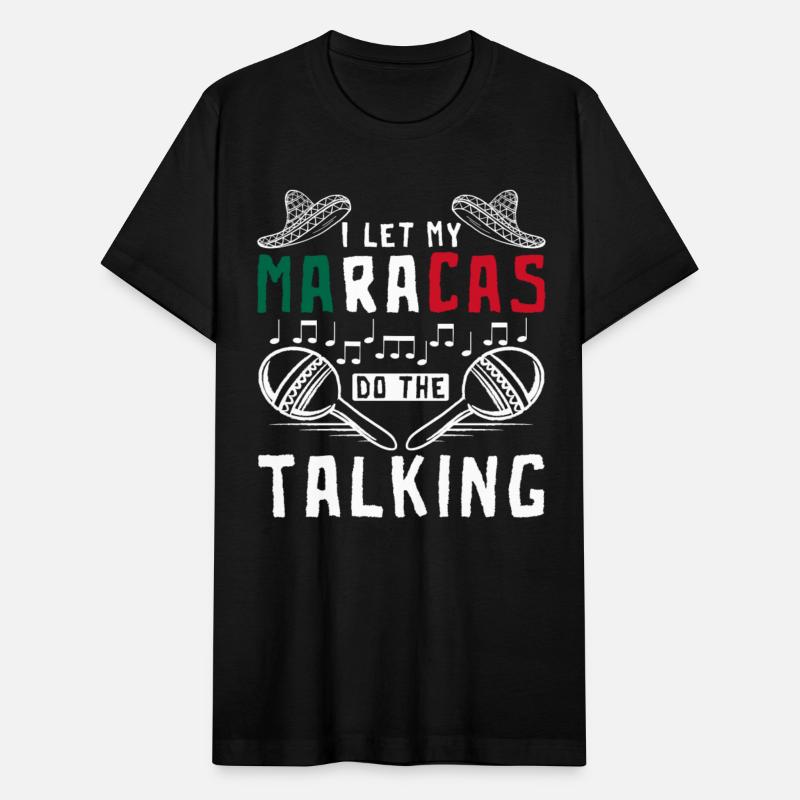 I let my maracas do the talking