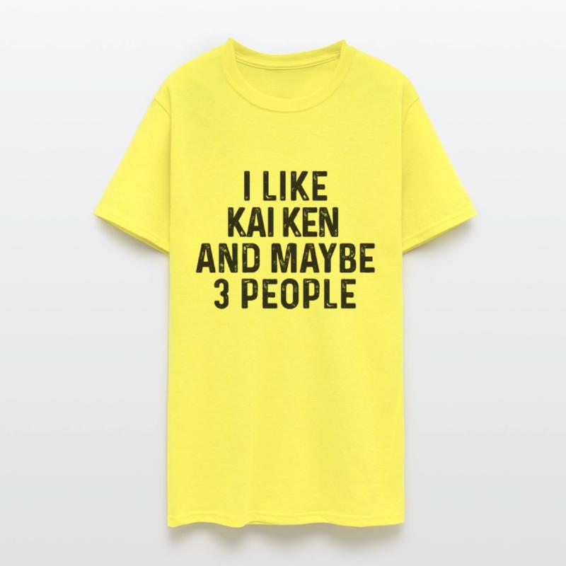 I Like Kai Ken And Maybe 3 People Dog Lover