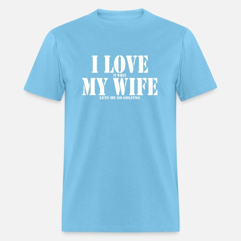 I Love It When My Lets Me Go Golfing Golf Golf