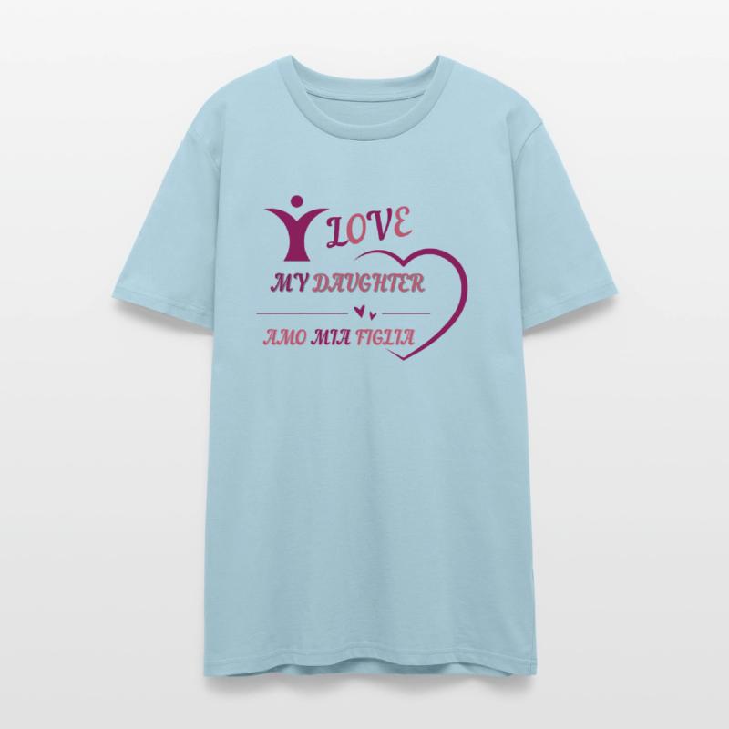 I LOVE MY DAUGHTER - AMO MIA FIGLIA