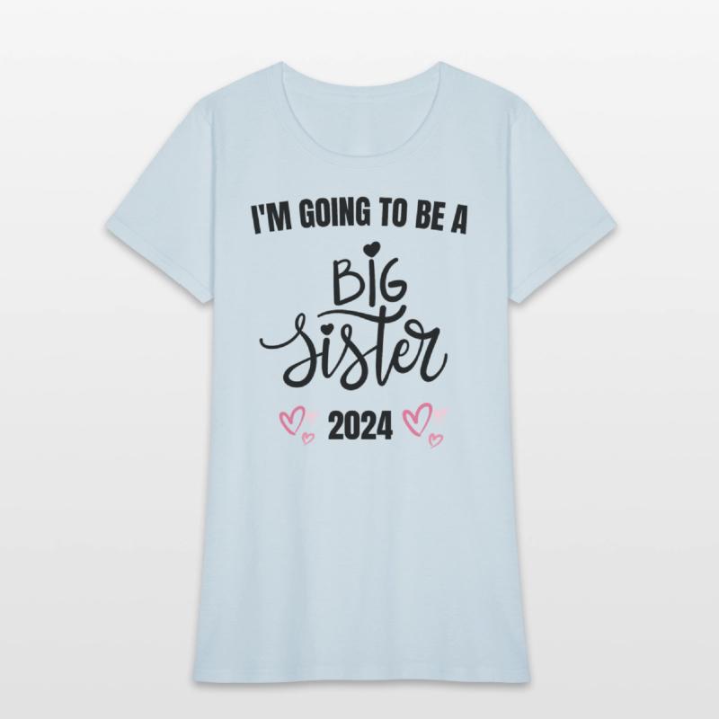 I M GOING TO BE A BIG SISTER
