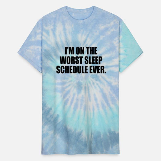 I m On The Worst Sleep Schedule Ever