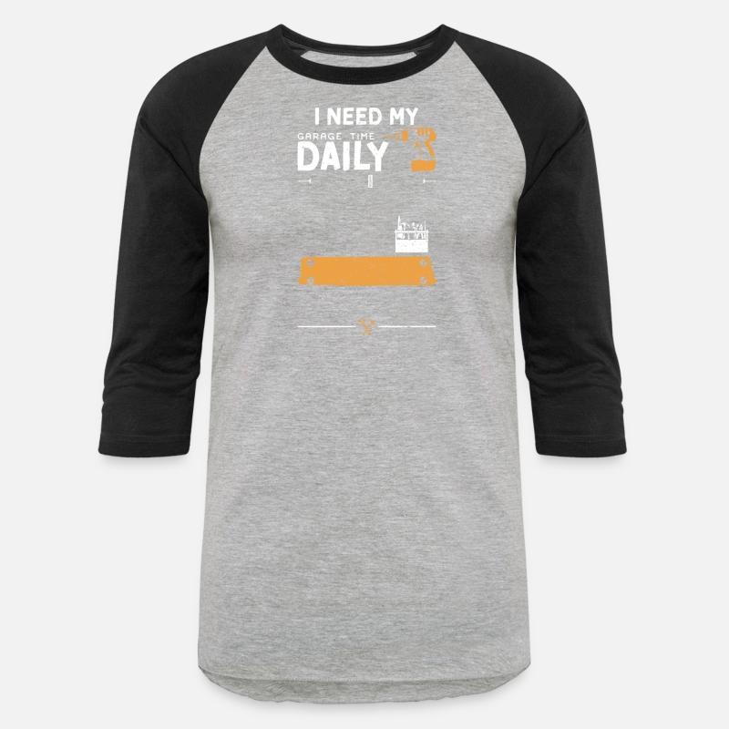 I Need My Garage Time Daily