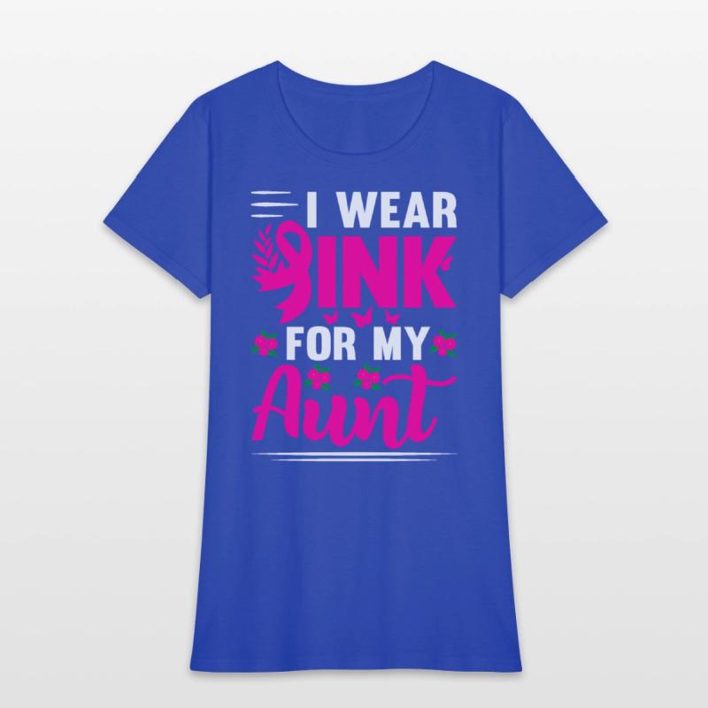 I wear Pink for my Aunt