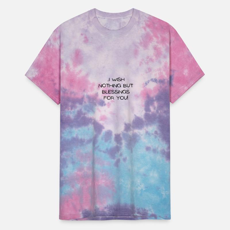 I Wish Nothing But Blessings for You!