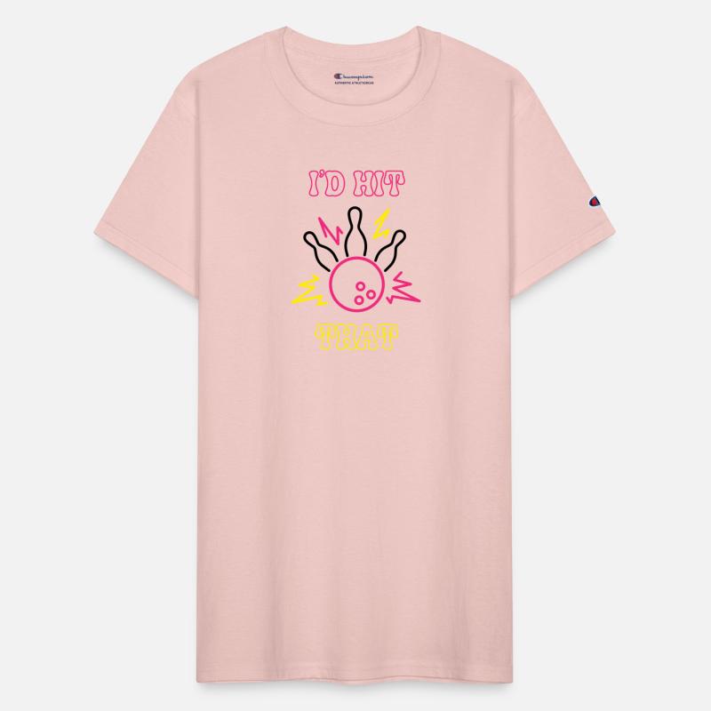 I'd Hit That - Bowling Team Funny Gift