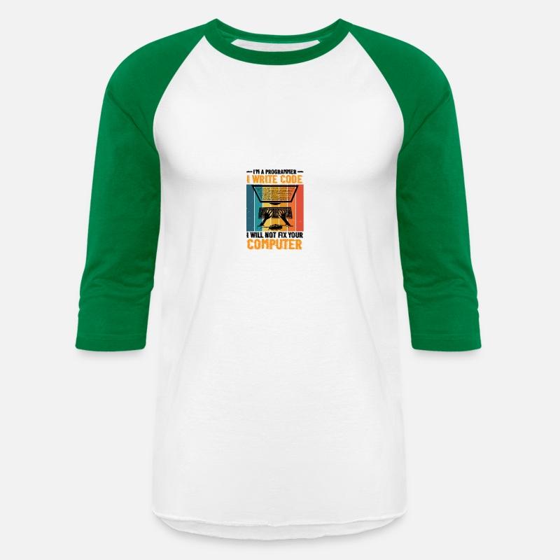 I'm A Programmer I Will Not Fix Your Computer 2