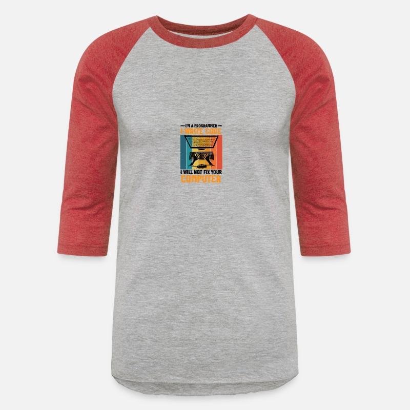 I'm A Programmer I Will Not Fix Your Computer 2