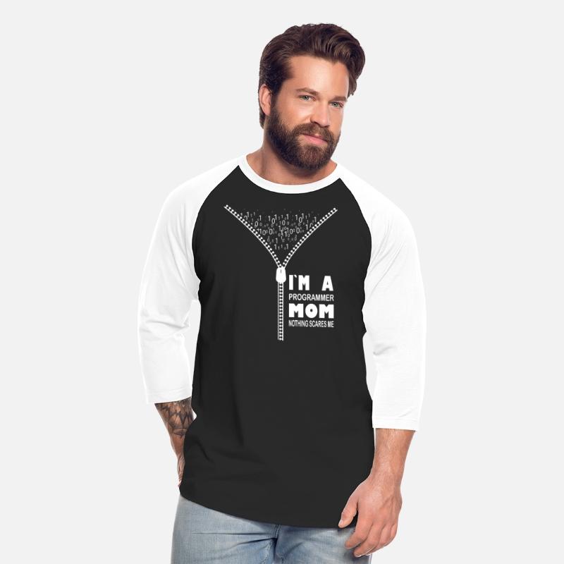 I`m a Programmer Mom Nothing Scares Me