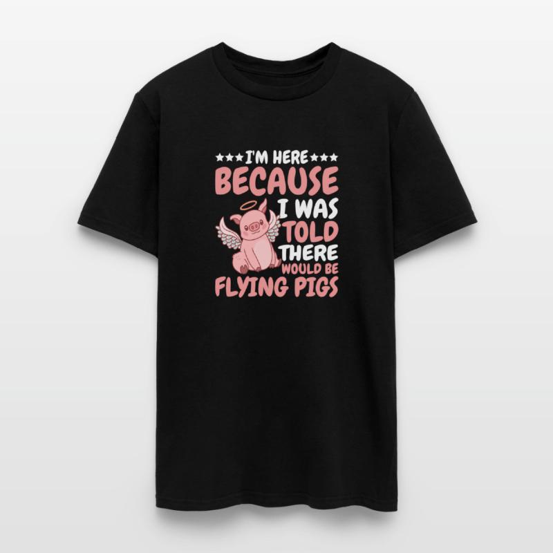 I'M Here Because I Was Told There Would Be Flying