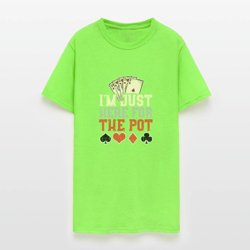 I'm Just Here For The Pot