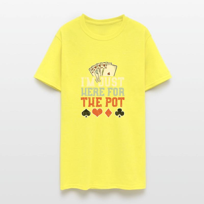 I'm Just Here For The Pot