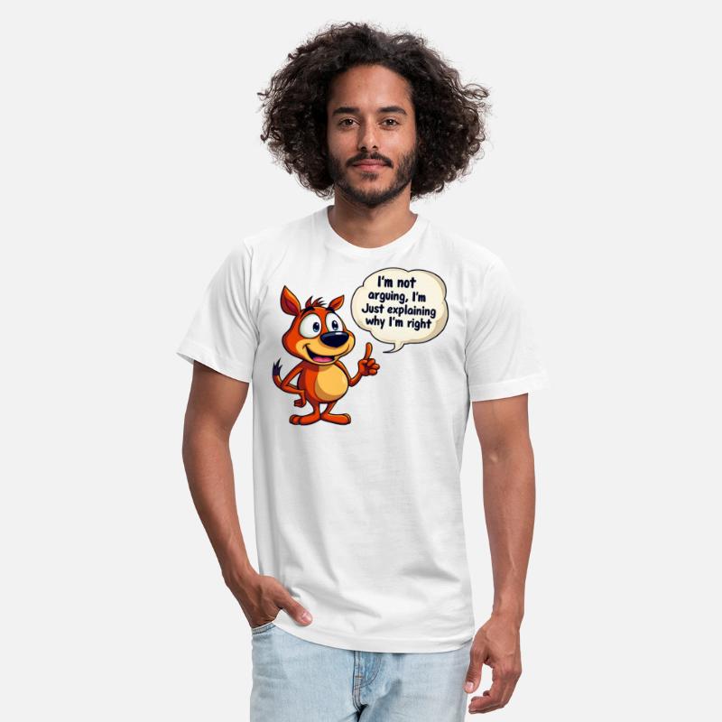 Im not arguing Im just explaining why Im right