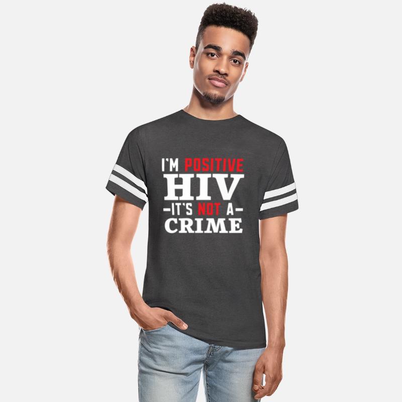 I'm Positive HIV It's Not A Crime HIV AIDS