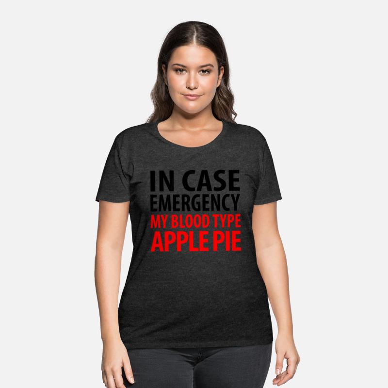 In Case Emergency My Blood Type Apple Pie