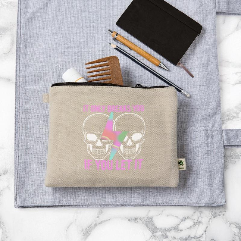 It Only Breaks You If You Let It