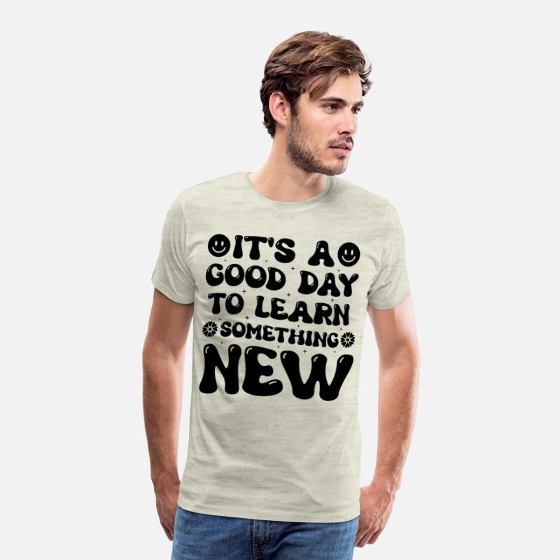 It’s A Good Day To Learn Something New Retro