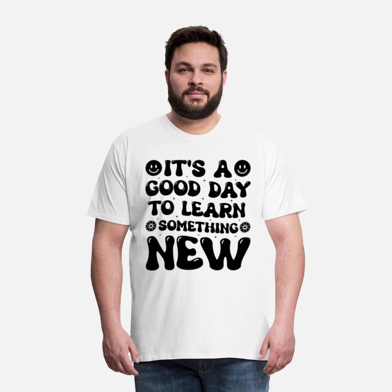 It’s A Good Day To Learn Something New Retro