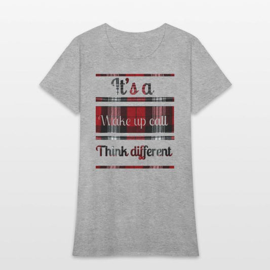 It's a wake up call think different