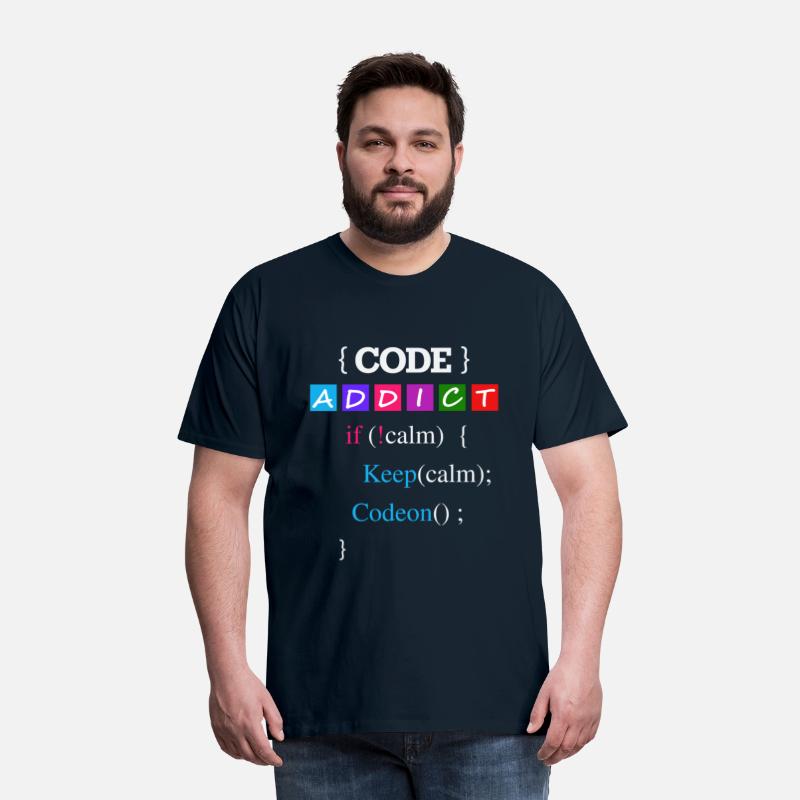 Keep calm and Code Addict T-shirt