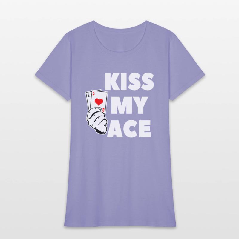Kiss My Ace For A Poker Club Player