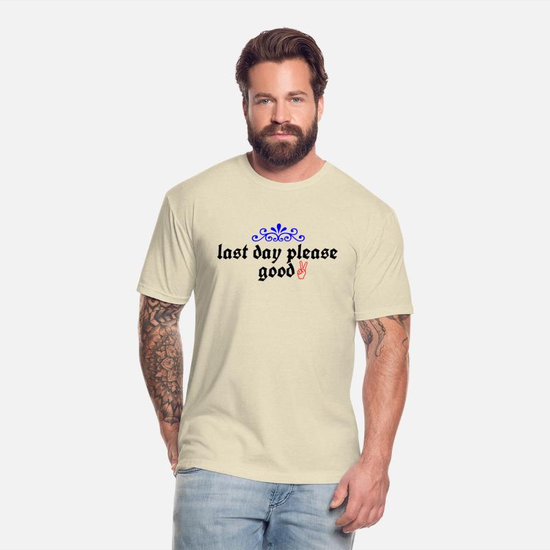 last day please good