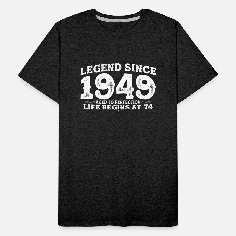 Legend Since 1949 74 Year of Perfection - 74th