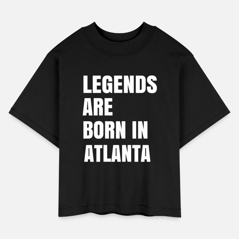Legends Are Born In ATLANTA Cool Gift