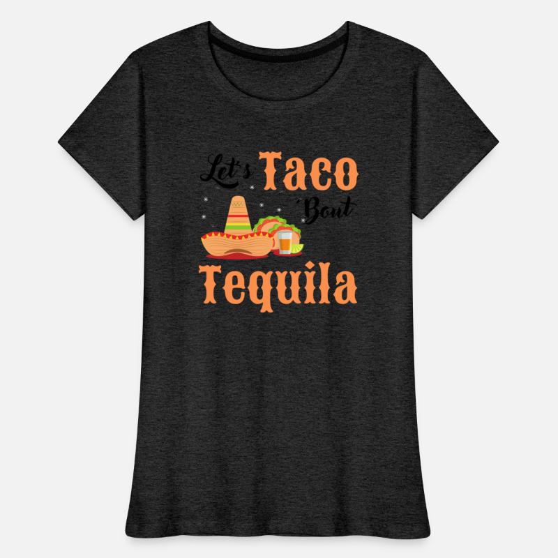 Let´s Taco ´Bout Tequila