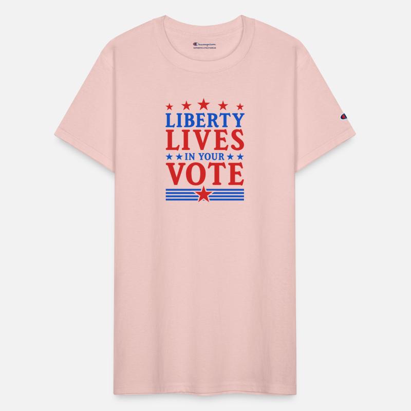 Liberty Lives in Your Vote - Election