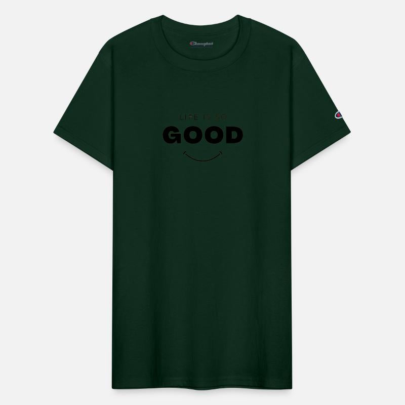 Life Is So Good Classic T-Shirt & Hoodies.