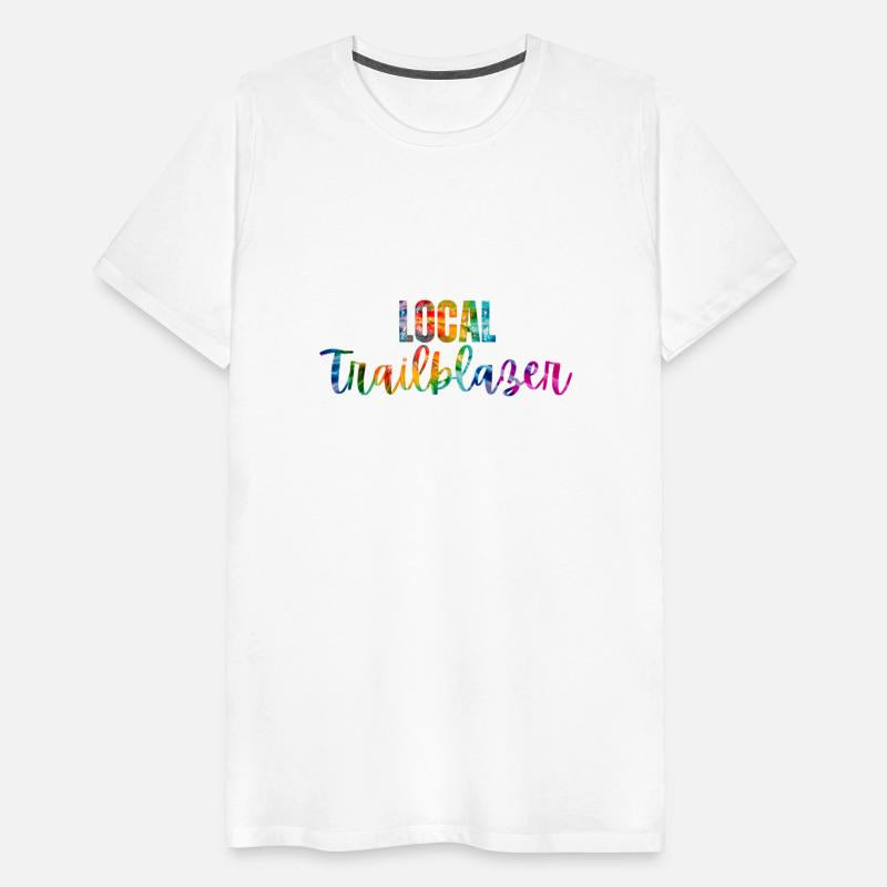 Local Trailblazer - Inspiration, Motivation, Love