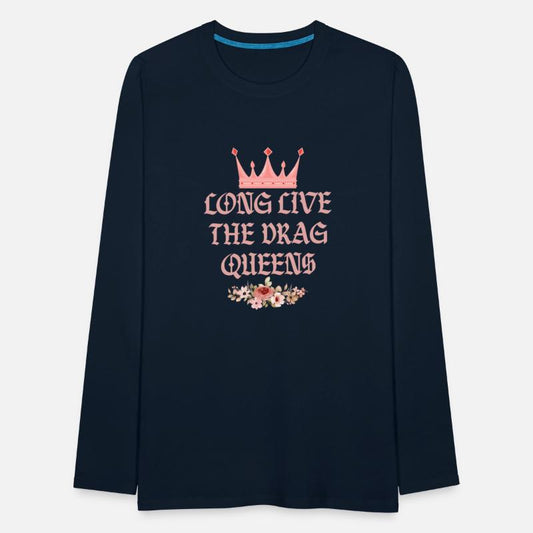 Long Live The Drag Queens