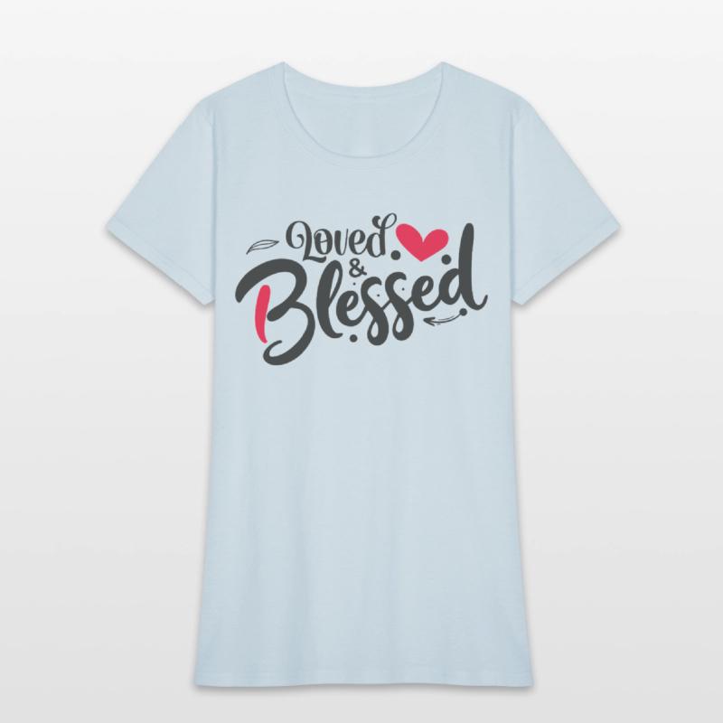 loved and blessed