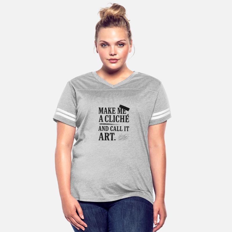 Make Me a Cliché and Call It Art