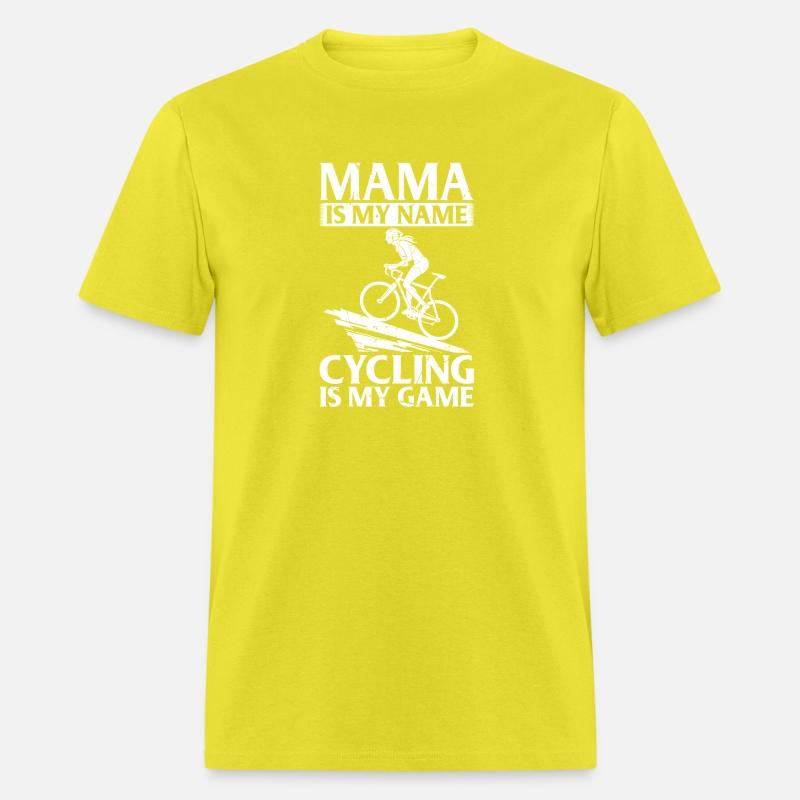 Mama Is My Name Cycling Is My Game - Road Bike Mam