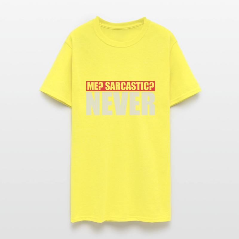 me sarcastic never quote