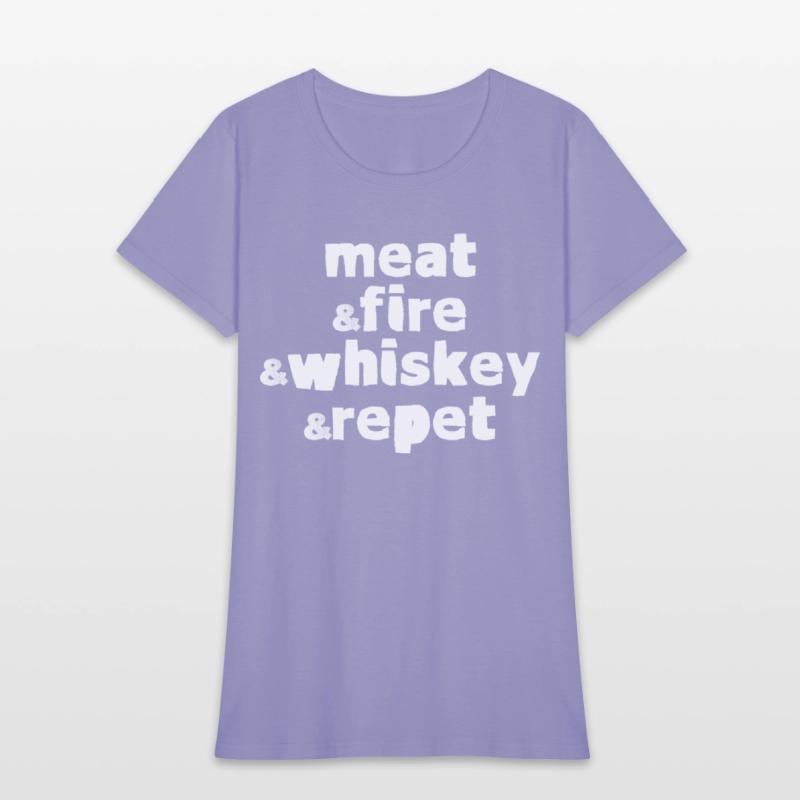 Meat And Fire And Whiskey And Repeat 4